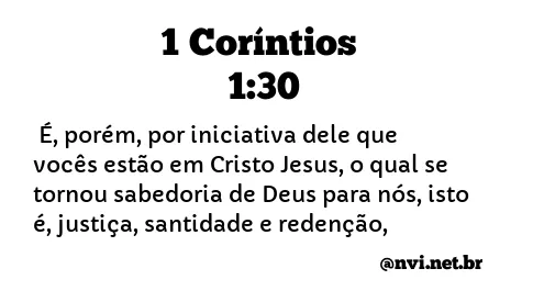 1 CORÍNTIOS 1:30 NVI NOVA VERSÃO INTERNACIONAL