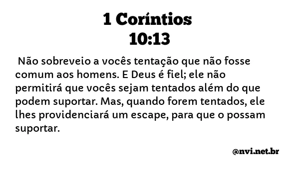 1 CORÍNTIOS 10:13 NVI NOVA VERSÃO INTERNACIONAL