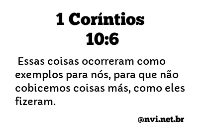 1 CORÍNTIOS 10:6 NVI NOVA VERSÃO INTERNACIONAL