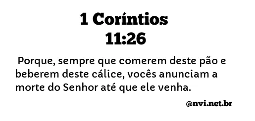 1 CORÍNTIOS 11:26 NVI NOVA VERSÃO INTERNACIONAL