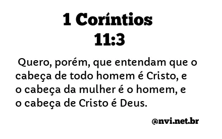 1 CORÍNTIOS 11:3 NVI NOVA VERSÃO INTERNACIONAL