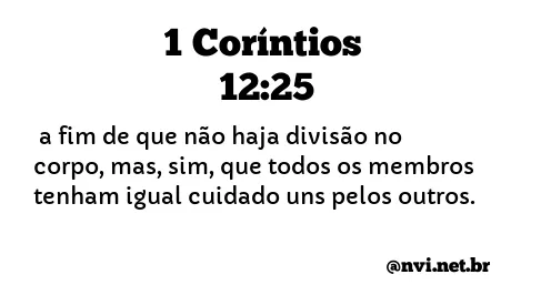 1 CORÍNTIOS 12:25 NVI NOVA VERSÃO INTERNACIONAL