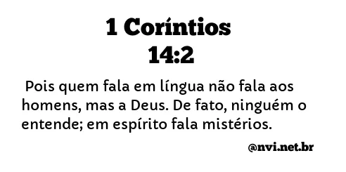 1 CORÍNTIOS 14:2 NVI NOVA VERSÃO INTERNACIONAL