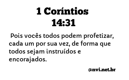 1 CORÍNTIOS 14:31 NVI NOVA VERSÃO INTERNACIONAL