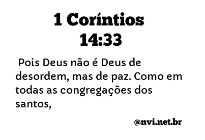 1 CORÍNTIOS 14:33 NVI NOVA VERSÃO INTERNACIONAL