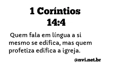 1 CORÍNTIOS 14:4 NVI NOVA VERSÃO INTERNACIONAL