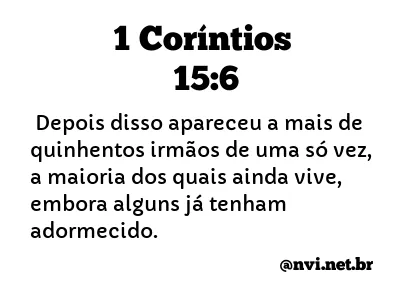 1 CORÍNTIOS 15:6 NVI NOVA VERSÃO INTERNACIONAL