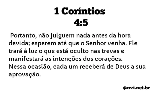 1 CORÍNTIOS 4:5 NVI NOVA VERSÃO INTERNACIONAL