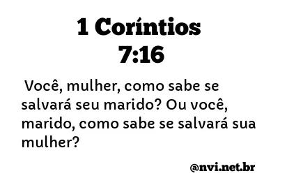 1 CORÍNTIOS 7:16 NVI NOVA VERSÃO INTERNACIONAL