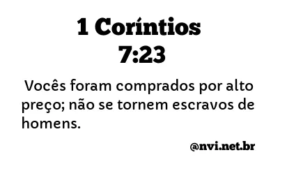 1 CORÍNTIOS 7:23 NVI NOVA VERSÃO INTERNACIONAL