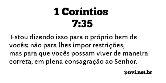 1 CORÍNTIOS 7:35 NVI NOVA VERSÃO INTERNACIONAL