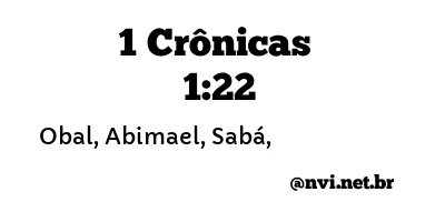 1 CRÔNICAS 1:22 NVI NOVA VERSÃO INTERNACIONAL