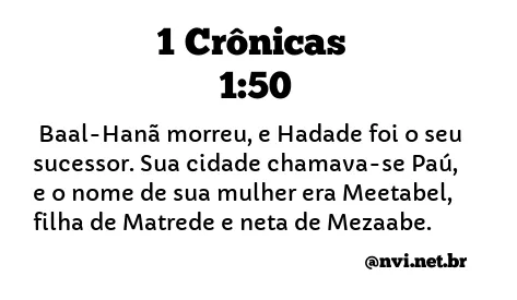 1 CRÔNICAS 1:50 NVI NOVA VERSÃO INTERNACIONAL