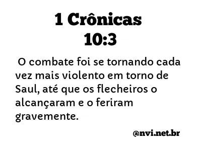 1 CRÔNICAS 10:3 NVI NOVA VERSÃO INTERNACIONAL