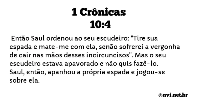 1 CRÔNICAS 10:4 NVI NOVA VERSÃO INTERNACIONAL