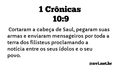 1 CRÔNICAS 10:9 NVI NOVA VERSÃO INTERNACIONAL