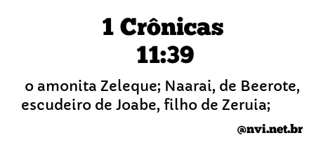 1 CRÔNICAS 11:39 NVI NOVA VERSÃO INTERNACIONAL