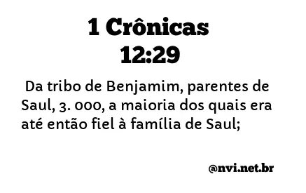 1 CRÔNICAS 12:29 NVI NOVA VERSÃO INTERNACIONAL