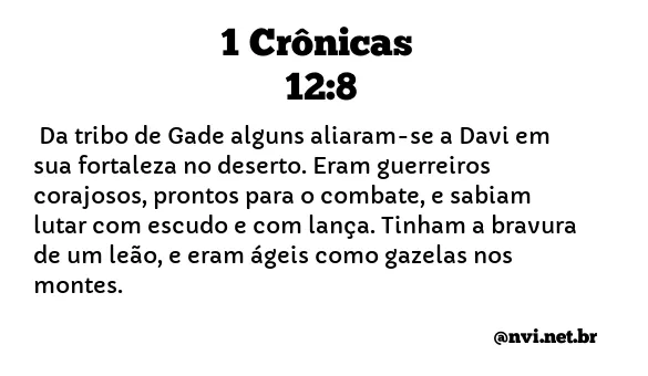 1 CRÔNICAS 12:8 NVI NOVA VERSÃO INTERNACIONAL