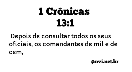 1 CRÔNICAS 13:1 NVI NOVA VERSÃO INTERNACIONAL