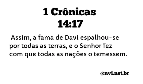 1 CRÔNICAS 14:17 NVI NOVA VERSÃO INTERNACIONAL