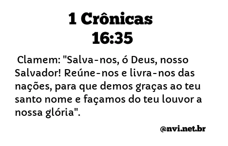 1 CRÔNICAS 16:35 NVI NOVA VERSÃO INTERNACIONAL