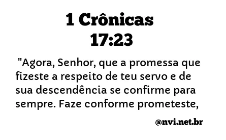 1 CRÔNICAS 17:23 NVI NOVA VERSÃO INTERNACIONAL