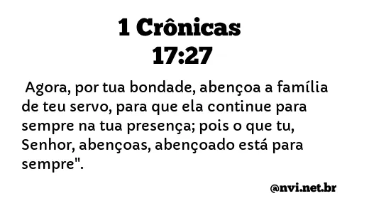 1 CRÔNICAS 17:27 NVI NOVA VERSÃO INTERNACIONAL