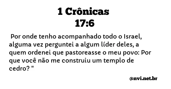 1 CRÔNICAS 17:6 NVI NOVA VERSÃO INTERNACIONAL