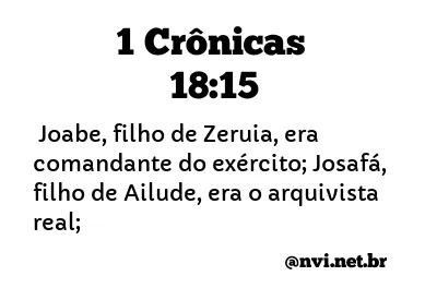 1 CRÔNICAS 18:15 NVI NOVA VERSÃO INTERNACIONAL