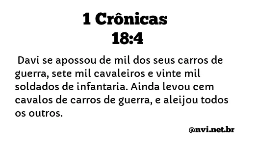 1 CRÔNICAS 18:4 NVI NOVA VERSÃO INTERNACIONAL