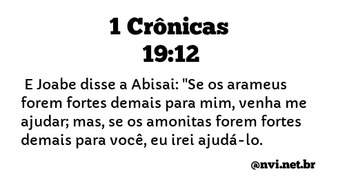 1 CRÔNICAS 19:12 NVI NOVA VERSÃO INTERNACIONAL