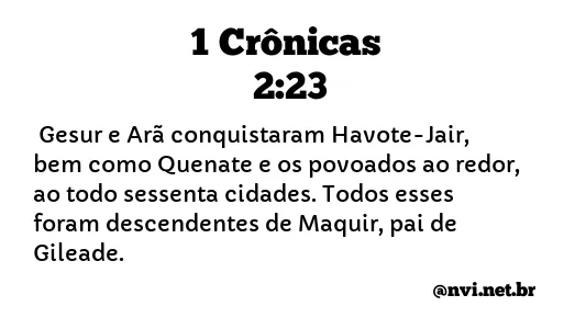 1 CRÔNICAS 2:23 NVI NOVA VERSÃO INTERNACIONAL