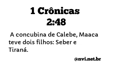 1 CRÔNICAS 2:48 NVI NOVA VERSÃO INTERNACIONAL