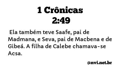 1 CRÔNICAS 2:49 NVI NOVA VERSÃO INTERNACIONAL