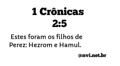 1 CRÔNICAS 2:5 NVI NOVA VERSÃO INTERNACIONAL