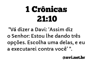 1 CRÔNICAS 21:10 NVI NOVA VERSÃO INTERNACIONAL