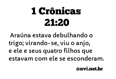 1 CRÔNICAS 21:20 NVI NOVA VERSÃO INTERNACIONAL