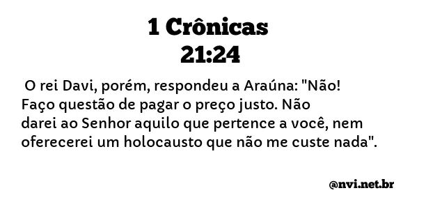 1 CRÔNICAS 21:24 NVI NOVA VERSÃO INTERNACIONAL