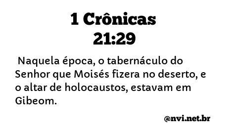 1 CRÔNICAS 21:29 NVI NOVA VERSÃO INTERNACIONAL