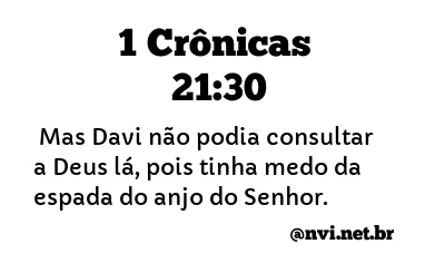 1 CRÔNICAS 21:30 NVI NOVA VERSÃO INTERNACIONAL