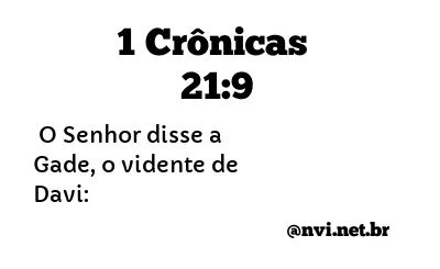 1 CRÔNICAS 21:9 NVI NOVA VERSÃO INTERNACIONAL