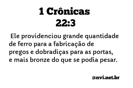 1 CRÔNICAS 22:3 NVI NOVA VERSÃO INTERNACIONAL