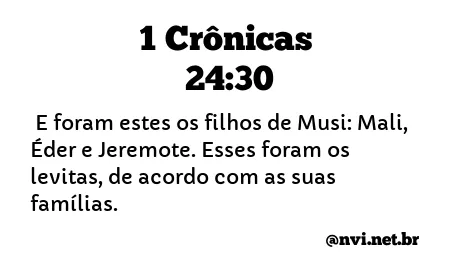 1 CRÔNICAS 24:30 NVI NOVA VERSÃO INTERNACIONAL