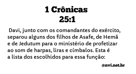 1 CRÔNICAS 25:1 NVI NOVA VERSÃO INTERNACIONAL