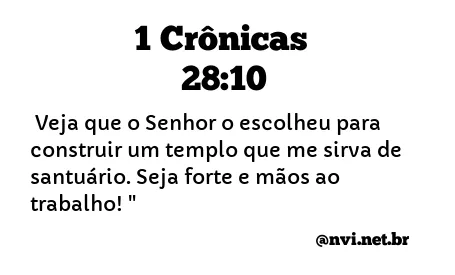 1 CRÔNICAS 28:10 NVI NOVA VERSÃO INTERNACIONAL