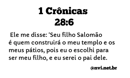 1 CRÔNICAS 28:6 NVI NOVA VERSÃO INTERNACIONAL