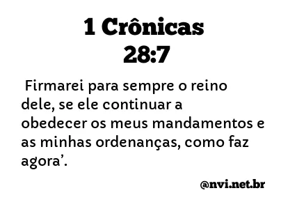 1 CRÔNICAS 28:7 NVI NOVA VERSÃO INTERNACIONAL