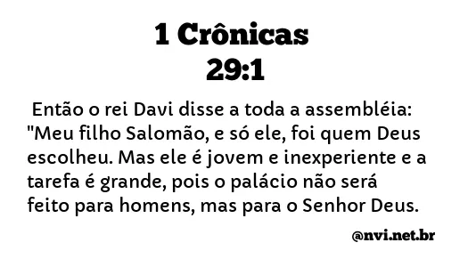 1 CRÔNICAS 29:1 NVI NOVA VERSÃO INTERNACIONAL