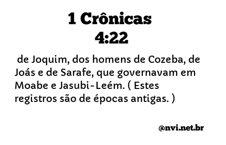 1 CRÔNICAS 4:22 NVI NOVA VERSÃO INTERNACIONAL